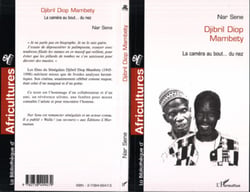 DJIBRIL DIOP MAMBETY - La caméra au bout� du nez