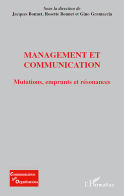 Management et communication - Mutations, emprunts et résonances