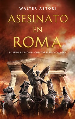 Asesinato en Roma - El primer caso del cuestor Flavio Callido
