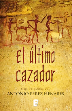 El último cazador (Saga Prehistórica 3) - Saga prehistórica III