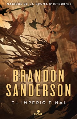 El imperio final (Nacidos de la bruma [Mistborn] 1) - Nacidos de la Bruma I (Mistborn)