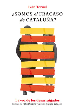 ¿Somos el fracaso de Cataluña? - La voz de los desarraigados