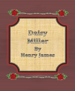 Daisy Miller By Henry James