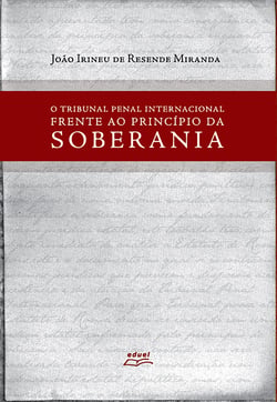 O Tribunal Penal Internacional frente ao princípio da soberania