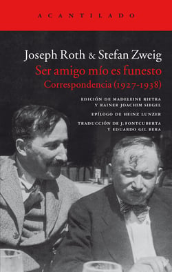 Ser amigo mío es funesto - Correspondencia (1927-1938)