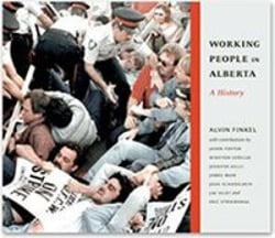 Working People in Alberta - A History