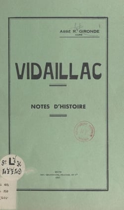 Vidaillac - Notes d'histoire
