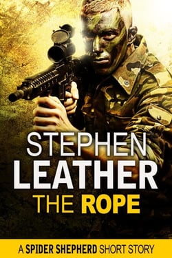 The Rope (A Spider Shepherd Short Story) - Spider Shepherd Short Stories, #8