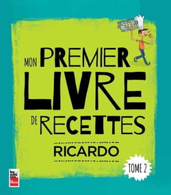 Mon premier livre de recettes Tome 2