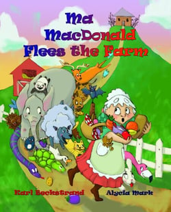 Ma MacDonald Flees the Farm: It's Not a Pretty Picture...Book - Activity Books for Kids, #5