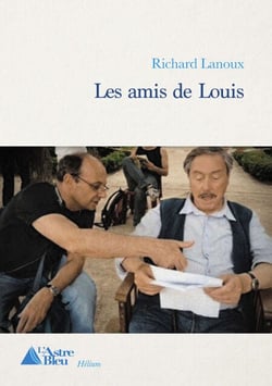 Les amis de Louis - Roman