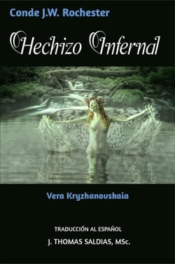 Hechizo Infernal - Conde J.W. Rochester