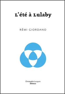 L'Eté à Lulaby - Les tourments de l'adolescence