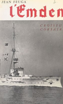 L'Emden - Croiseur corsaire