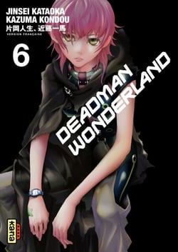Deadman Wonderland - Tome 6