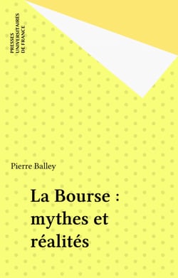 La Bourse : mythes et réalités