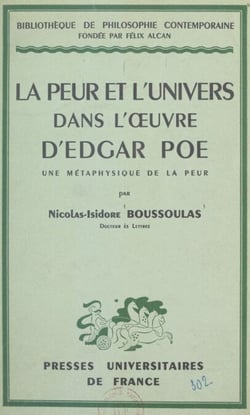 La peur et l'univers dans l'œuvre d'Edgar Poe - Une métaphysique de la peur