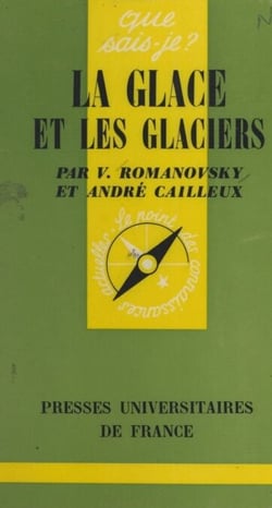 La glace et les glaciers