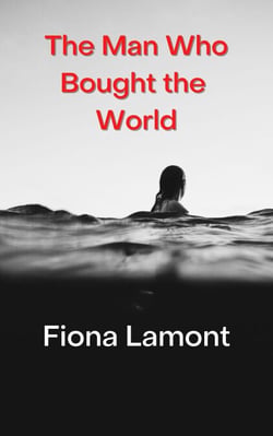 The Man Who Bought the World - The Swimmer's Almanac, #1