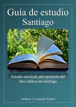 Guía de estudio: Santiago - Serie de estudios bíblicos de palabras antiguas