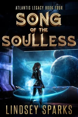 Song of the Soulless - Atlantis Legacy, #4