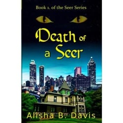 Death of a Seer - seer series, #1