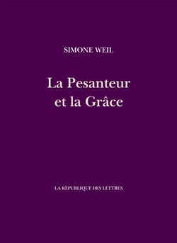 La Pesanteur et la Grâce