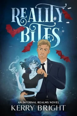 Reality Bites - Infernal Realms, #1