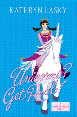 Camp Princess 2: Unicorns? Get Real!