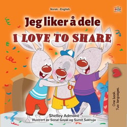 Jeg liker å dele I Love to Share - Norwegian English Bilingual Collection