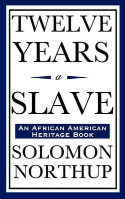 Twelve Years a Slave