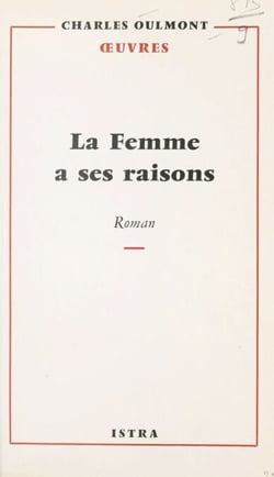 La femme a ses raisons