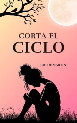 Corta el Ciclo - Emotional Help, #1