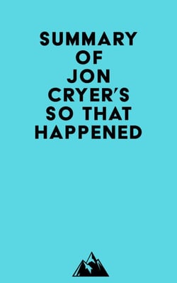 Summary of Jon Cryer's So That Happened