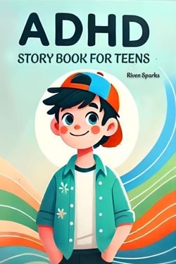 ADHD Story Book for Teens
