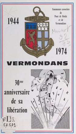 Vermondans - 30e anniversaire de sa libération, 1944-1974