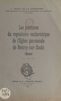 Les peintures du repositoire eucharistique de l'église paroissiale de Beurey-sur-Saulx (Meuse)