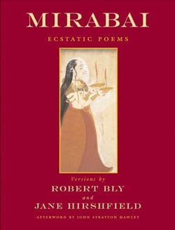 Mirabai - Ecstatic Poems