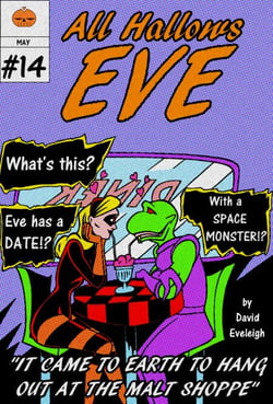All Hallows Eve: It Came To Earth To Hang Out At The Malt Shoppe - All Hallows Eve, #14