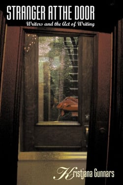 Stranger at the Door - Writers and the Act of Writing