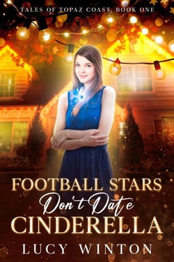 Football Stars Don't Date Cinderella - Tales of Topaz Coast, #1