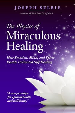 The Physics of Miraculous Healing
