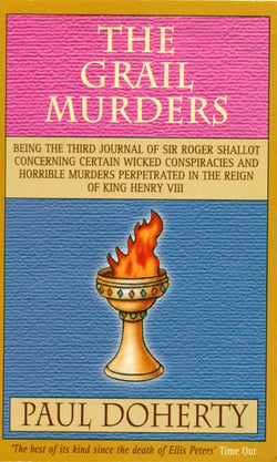The Grail Murders (Tudor Mysteries, Book 3) - A thrilling Tudor mystery of murder, intrigue and hidden treasure