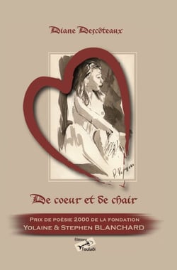 De cœur et de chair - Poèmes d'amour classiques sur l'amour éternel et la passion romantique