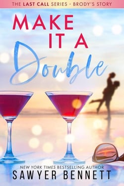 Make It a Double - The Last Call Series, #2