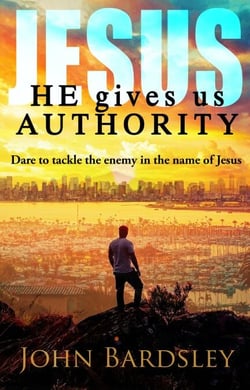 He Gives Us Authority - Spiritual Warfare, #1