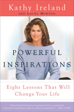 Powerful Inspirations - Eight Lessons That Will Change Your Life