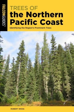 Trees of the Northern Pacific Coast - Identifying the Region's Prominent Trees
