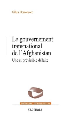 Le gouvernement transnational de l'Afghanistan - Une si prévisible défaite
