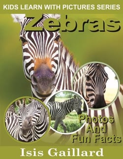 Zebras Photos and Fun Facts for Kids - Kids Learn With Pictures, #22